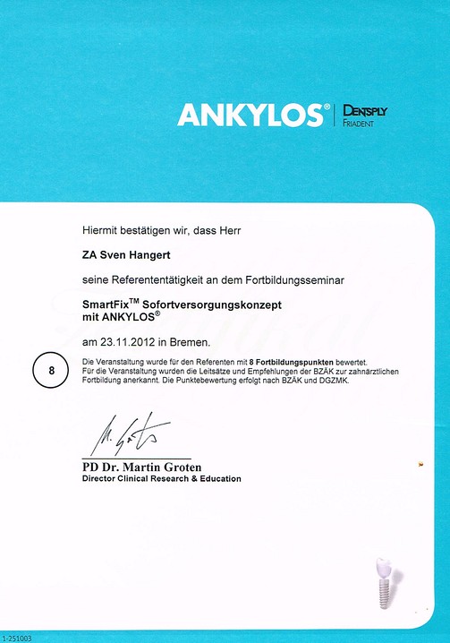 Zertifikat Sven Hangert als Referent Smart Fix mit Ankylos